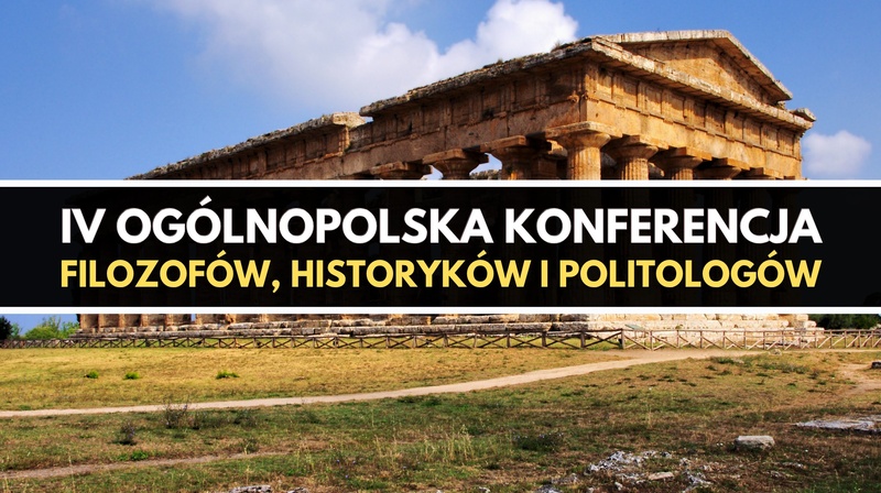 IV Ogólnopolska Konferencja Filozofów, Historyków i Politologów
