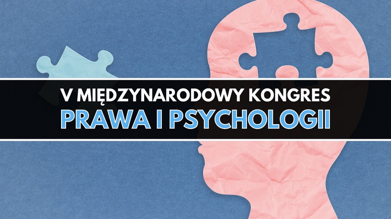 V Międzynarodowy Kongres Prawa i Psychologii