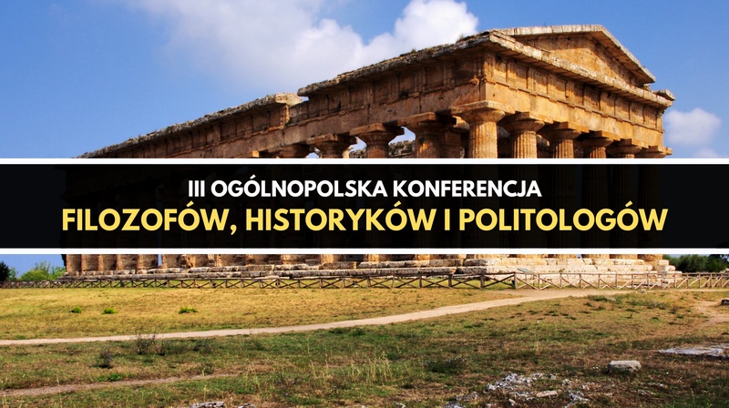 III Ogólnopolska Konferencja Filozofów, Historyków i Politologów