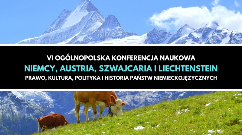 VI Ogólnopolska Konferencja "Niemcy, Austria, Szwajcaria i Liechtenstein"
