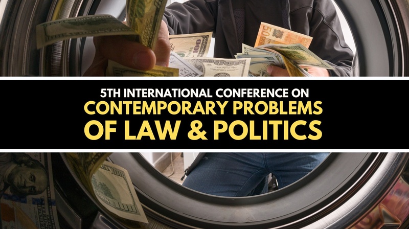 5th International Conference "Contemporary Problems of Law & Politics"